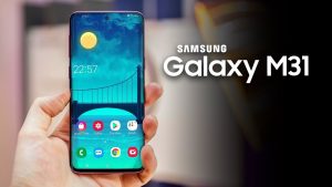 Samsung Galaxy M31 : Recensione, Scheda Tecnica e Prezzo
